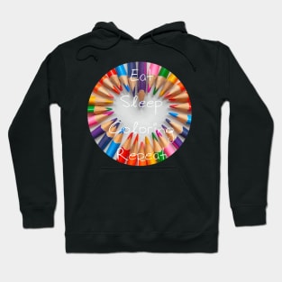 Eat, Sleeping, Coloring, Repeat Hoodie